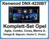 Komplett-Set Opel Vectra Omega Corsa Signum Meriva Kenwood DNX-4230BT Navigation